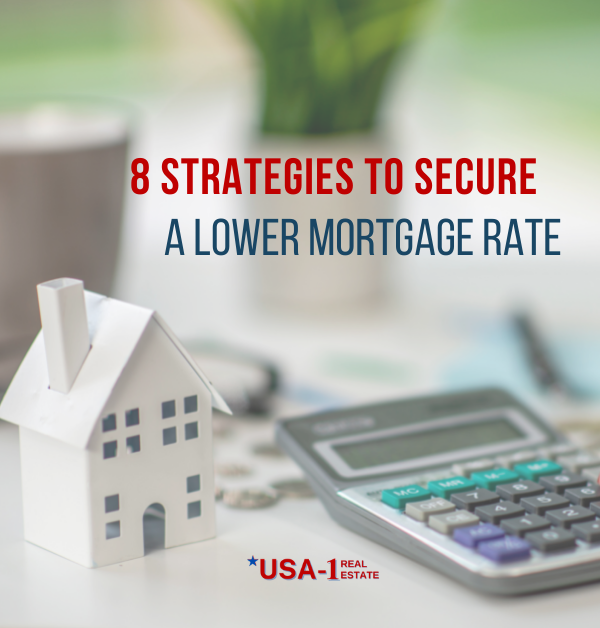 8 Strategies to Secure a Lower Mortgage Rate