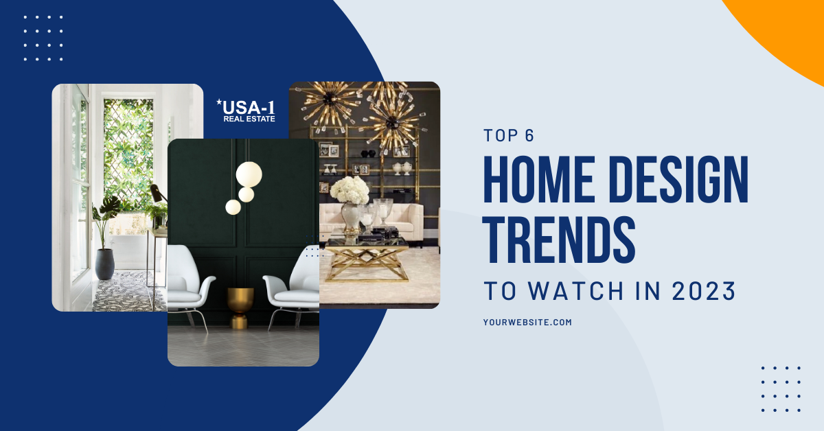 Copy of February 2023 – MVP – Blog Post Image Top 6 Home Design Trends to Watch in 2023
