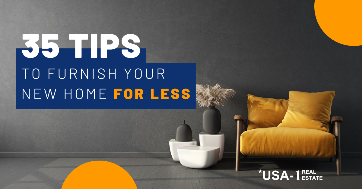 35 Tips to Furnish Your New Home for Less