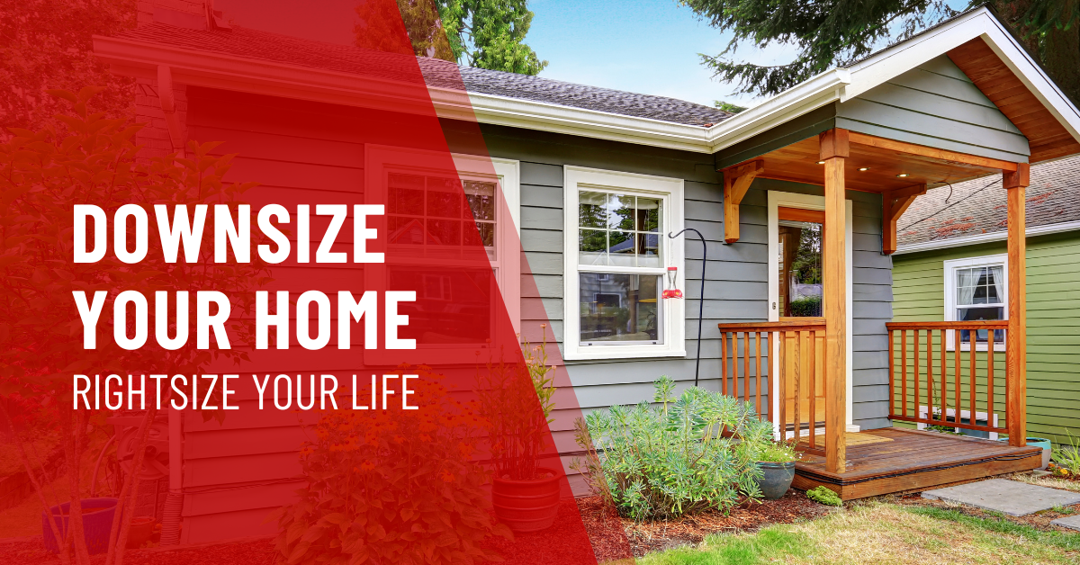 Downsize Your Home, Rightsize Your Life: How to Choose the Ideal Smaller Home